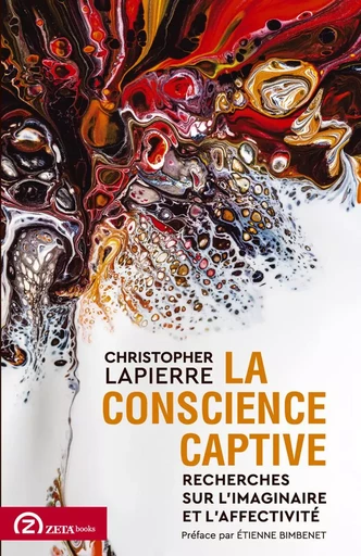 La conscience captive - Christopher Lapierre - ZETA BOOKS