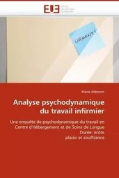 Analyse psychodynamique du travail infirmier