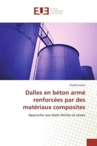 Dalles en béton armé renforcées par des matériaux composites -  LIMAM-O - UNIV EUROPEENNE