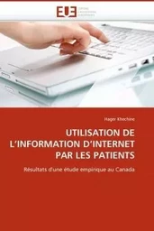 Utilisation de l'information d'internet par les patients