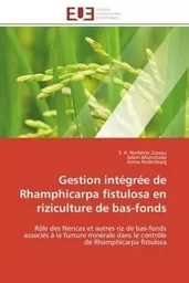 Gestion intégrée de Rhamphicarpa fistulosa en riziculture de bas-fonds