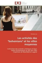 Les activités des "bohemians" et les villes moyennes