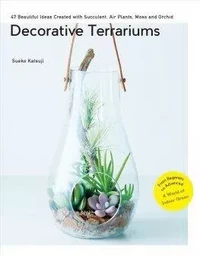 Decorative Terrariums /anglais