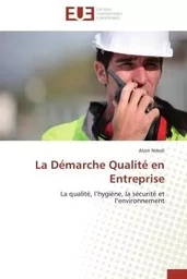 La démarche qualité en entreprise