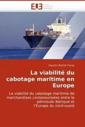 La viabilité du cabotage maritime en europe