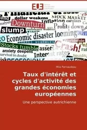 Taux d'intérêt et cycles d'activité des grandes économies européennes