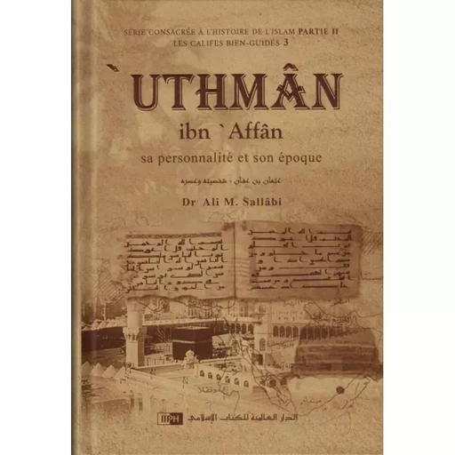 Uthmân Ibn Affân - Ali M.Sallabi - IIPH