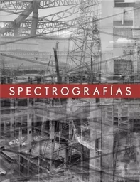 Tomas Casademunt: Spectrography /anglais