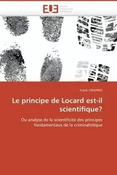 Le principe de locard est-il scientifique?