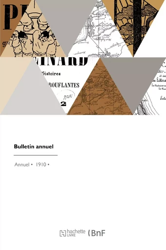 Bulletin annuel -  Société d'enseignement populaire positiviste - HACHETTE BNF