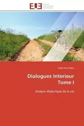 Dialogues Interieur Tome I