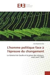 L'homme politique face à l'épreuve du changement