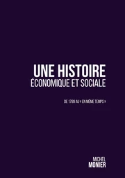 Une histoire économique et sociale