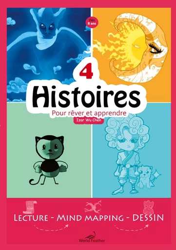 4 histoires pour rêver et apprendre - Izar Wu Chen - BOOKS ON DEMAND