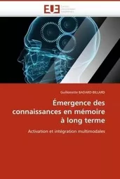 Émergence des connaissances en mémoire à long terme