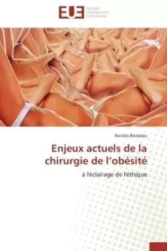 Enjeux actuels de la chirurgie de l obésité -  BOISSEAU-N - UNIV EUROPEENNE