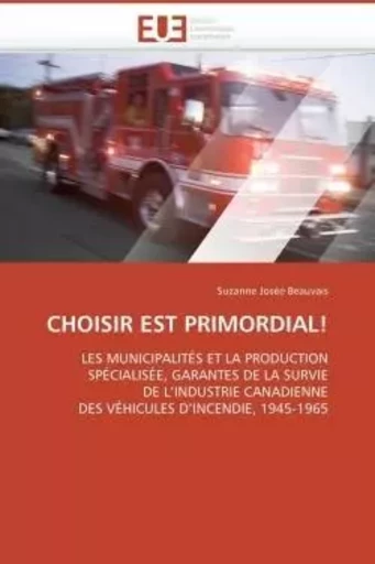 Choisir est primordial! -  BEAUVAIS-S - UNIV EUROPEENNE