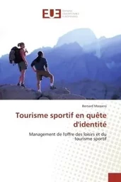 Tourisme sportif en quête d'identité