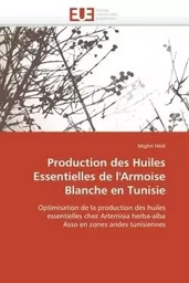 Production des huiles essentielles de l'armoise blanche en tunisie