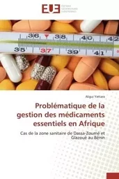 Problématique de la gestion des médicaments essentiels en afrique