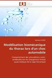 Modélisation biomécanique du thorax lors d'un choc automobile