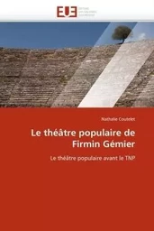 Le théâtre populaire de firmin gémier