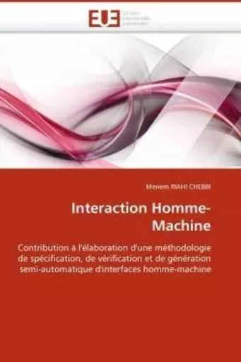 Interaction homme-machine -  RIAHI CHEBBI-M - UNIV EUROPEENNE