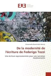 De la modernité de l'écriture de federigo tozzi