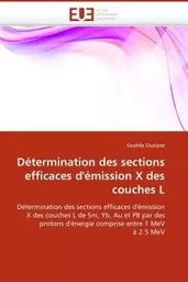 Détermination des sections efficaces d''émission x des couches l