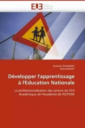 Développer l''apprentissage à l''education nationale -  COLLECTIF GRF - UNIV EUROPEENNE