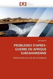 Problemes d''apres-guerre en afrique subsaharienne