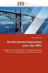 Renforcement/réparation avec des prfc