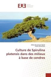 Culture de Spirulina platensis dans des milieux à base de cendres