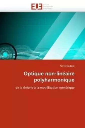 Optique non-linéaire polyharmonique -  GODARD-P - UNIV EUROPEENNE