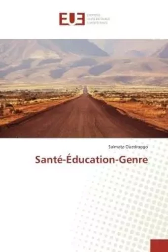 Santé-Éducation-Genre - Salmata Ouedraogo - UNIV EUROPEENNE