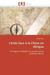 L'inde face à la chine en afrique