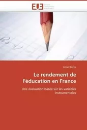 Le rendement de l'éducation en france