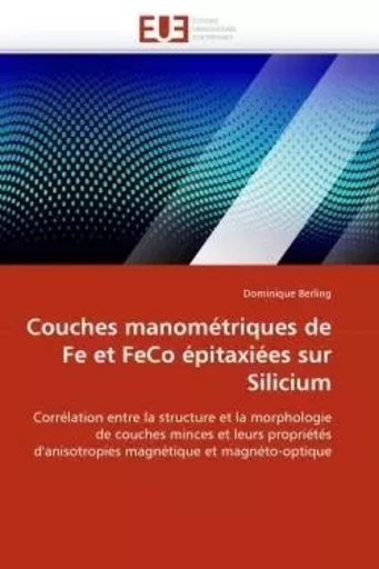 Couches manométriques de fe et feco épitaxiées sur silicium -  BERLING-D - UNIV EUROPEENNE