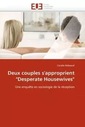 Deux couples s''approprient "desperate housewives"