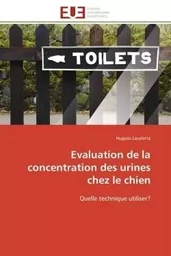 Evaluation de la concentration des urines chez le chien