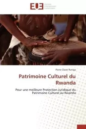 Patrimoine Culturel du Rwanda