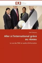 Aller à l''international grâce au réseau