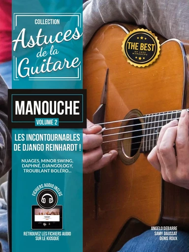 Méthode Astuces de la guitare manouche vol.2 - Denis ROUX, Angelo Debarre, Samy Daussat - COUP DE POUCE