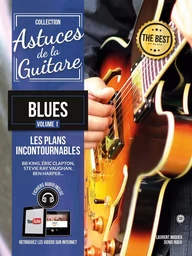 Méthode Astuces guitare blues vol.1