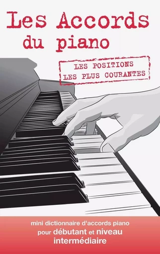 Mini dictionnaire d'accords piano - Denis ROUX - COUP DE POUCE