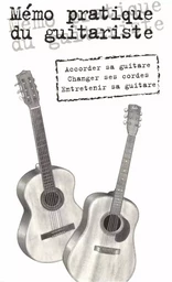 Mémo pratique du guitariste