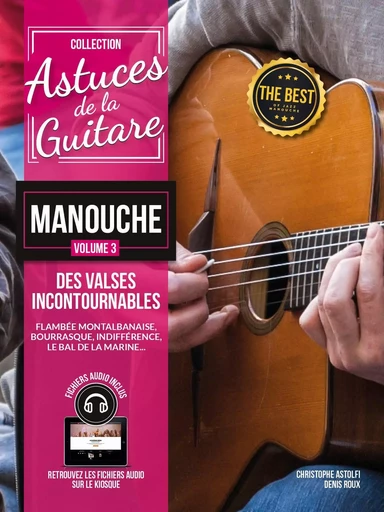 Méthode Astuces de la guitare manouche vol.3 - Denis ROUX, Christophe Astolfi - COUP DE POUCE