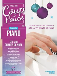 Méthode Coup de pouce Songbook piano - Spécial Chants de Noël