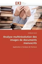 Analyse multirésolution des images de documents manuscrits