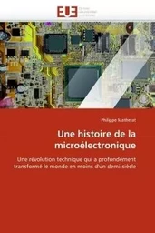 Une histoire de la microélectronique